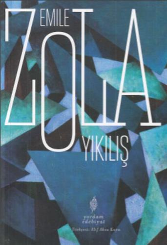 Yıkılış - Emile Zola - Yordam Edebiyat