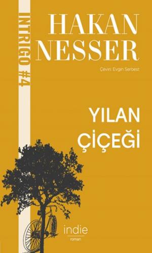 Yılan Çiçeği - Hakan Nesser - İndie Yayınları
