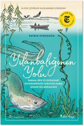 Yılanbalığının Yolu - Patrik Svensson - Domingo Yayınevi