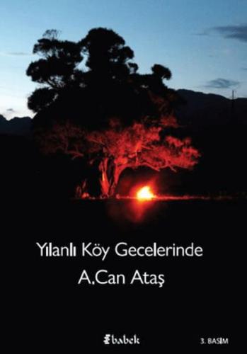 Yılanlı Köy Gecelerinde - A. Can Ataş - Babek Yayınları