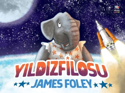 Yıldızfilosu - James Foley - İthaki Çocuk Yayınları
