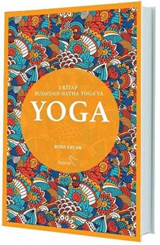 Yoga 2. Kitap - Bora Ercan - Paloma Yayınevi