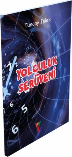 Yolculuk Serüveni - Tuncay İşlek - Kırmızı Havuç Yayınları