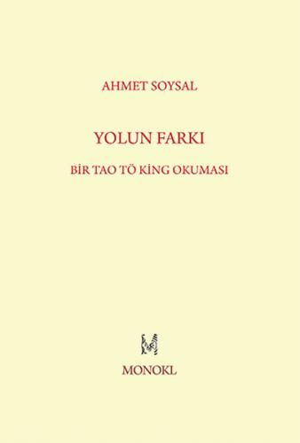 Yolun Farkı - Ahmet Soysal - MonoKL