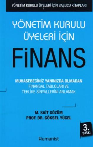 Yönetim Kurulu Üyeleri İçin Finans - M. Sait Gözüm - Hümanist Kitap Ya