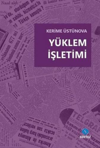 Yüklem İşletimi - Kerime Üstünova - Sentez Yayınları
