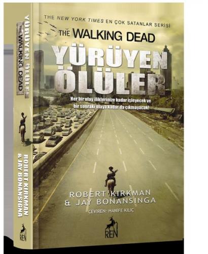Yürüyen Ölüler - Robert Kirkman - Ren Kitap