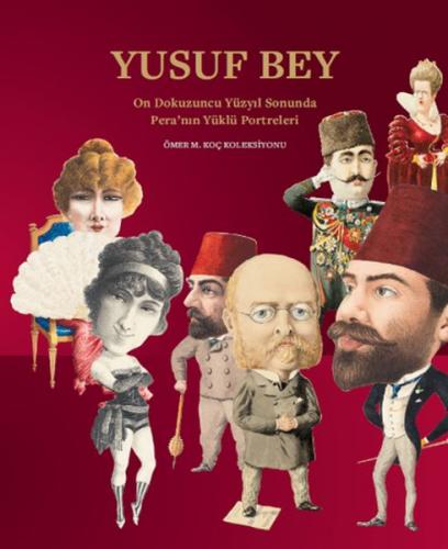 Yusuf Bey - Bahattin Öztuncay - Koç Üniversitesi Anadolu Medeniyetleri