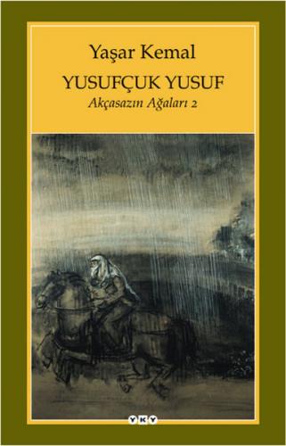 Yusufçuk Yusuf - Yaşar Kemal - Yapı Kredi Yayınları