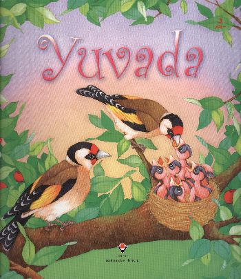 Yuvada - Anna Milbourne - TÜBİTAK Yayınları