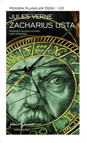Zacharius Usta (Ciltli) - Jules Verne - İş Bankası Kültür Yayınları