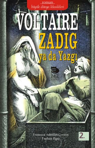 Zadig ya da Yazgı - François Marie Arouet Voltaire - İmge Kitabevi Yay