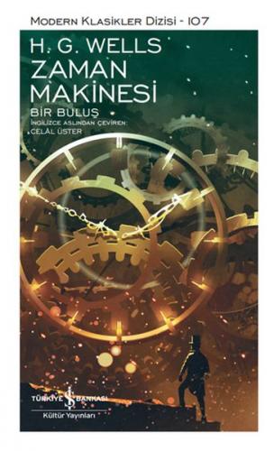 Zaman Makinesi (Ciltli) - H. G. Wells - İş Bankası Kültür Yayınları