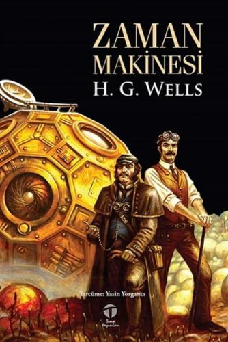 Zaman Makinesi - H. G. Wells - Tema Yayınları