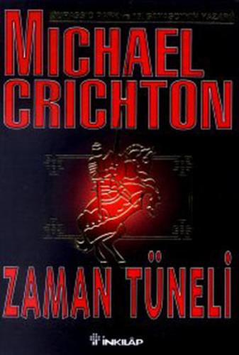 Zaman Tüneli - Michael Crichton - İnkılap Kitabevi