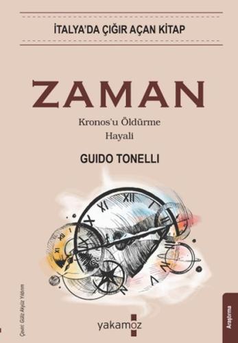Zaman - Guıdo Tonelli - Yakamoz Yayınları