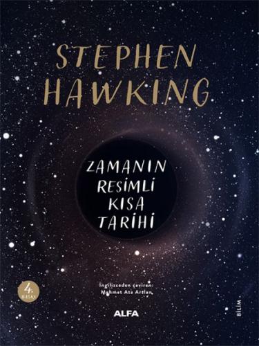 Zamanın Resimli Kısa Tarihi (Ciltli) - Stephen W. Hawking - Alfa Yayın