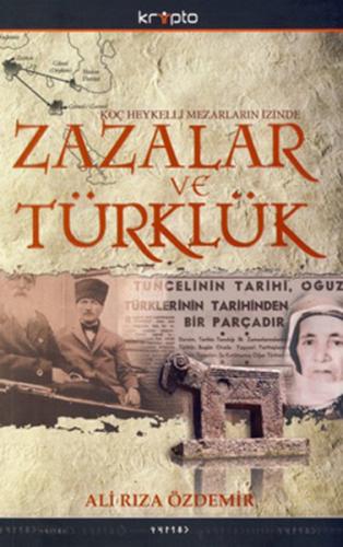 Zazalar Ve Türklük - Ali Rıza Özdemir - Kripto Basım Yayın