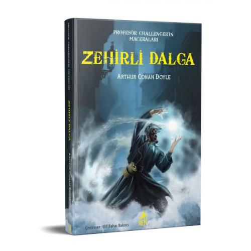 Zehirli Dalga - Sir Arthur Conan Doyle - Ren Kitap
