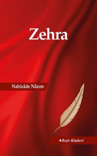 Zehra - Nabizade Nazım - Beşir Kitabevi - Yabancı Dil Kitaplar