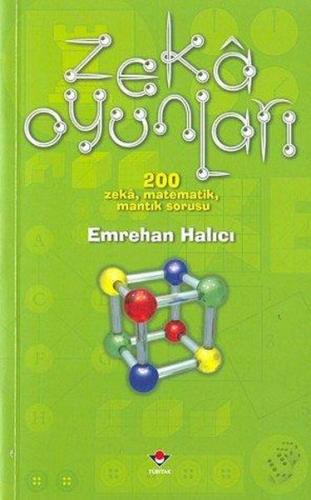 Zeka Oyunları 1 - Mehmet Emrehan Halıcı - TÜBİTAK Yayınları