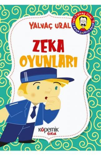 Zeka Oyunları - Yalvaç Ural - Kopernik Çocuk Yayınları