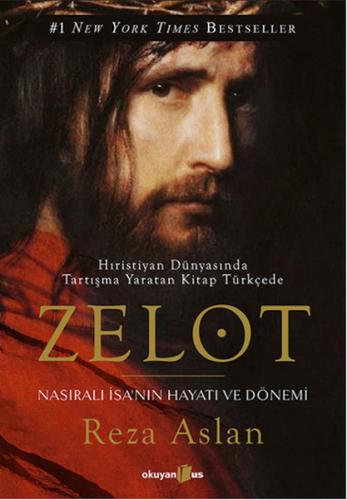 Zelot - Reza Aslan - Okuyan Us Yayınları