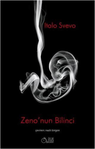 Zeno'nun Bilinci - Italo Svevo - Aylak Adam Kültür Sanat Yayıncılık