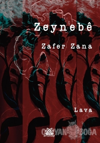 Zeynebe - Zafer Zana - Artshop Yayıncılık