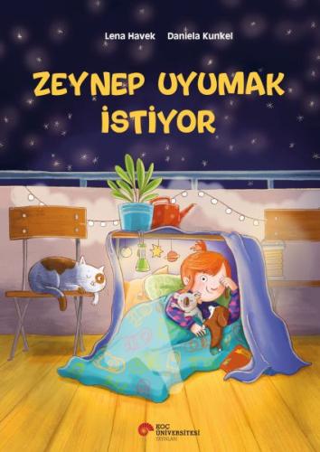 Zeynep Uyumak İstiyor - Lena Havek - Koç Üniversitesi Yayınları