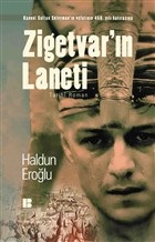 Zigetvar'ın Laneti - Haldun Eroğlu - Bilge Kültür Sanat