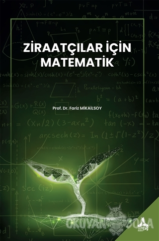 Ziraatçılar İçin Matematik - Fariz Mikailsoy - Sonçağ Yayınları - Akad