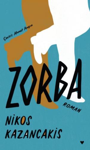 Zorba (Ciltli) - Nikos Kazancakis - Can Yayınları