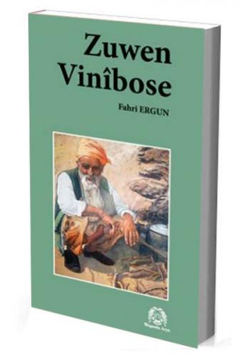 Zuwan Vinibose - Fahri Ergun - Arya Yayıncılık