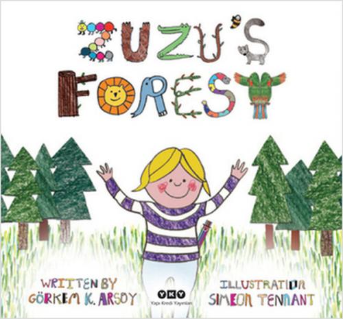 Zuzu's Forest - Görkem K. Arsoy - Yapı Kredi Yayınları